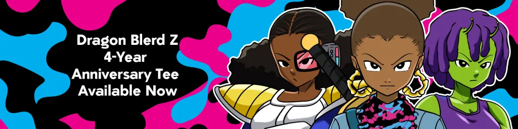 Akira Toriyama: A Blerd Godfather 1 Dragon Blerd Z 4 Year Anniversary Tee Banner