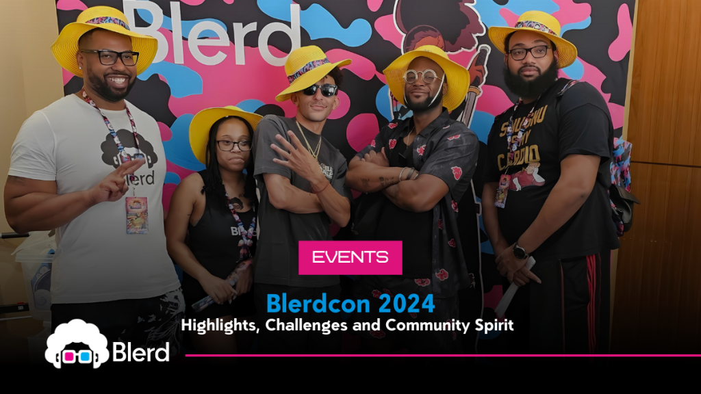 Blerdcon 2024: Highlights, Challenges, and Community Spirit 10 Blerdcon 2024