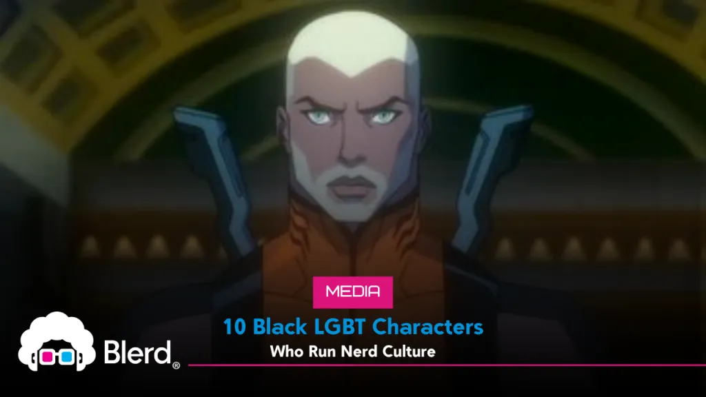 10 Black LGBT Characters Who Run Nerd Culture 26 #1 of our 10 Black LGBT Characters in nerdy media Aqualad